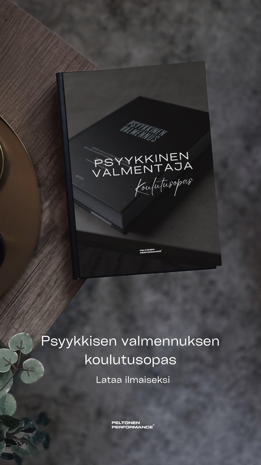 ILMAINEN Psyykkinen valmennus - koulutusopas