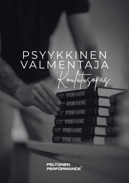 ILMAINEN Psyykkinen valmennus - koulutusopas